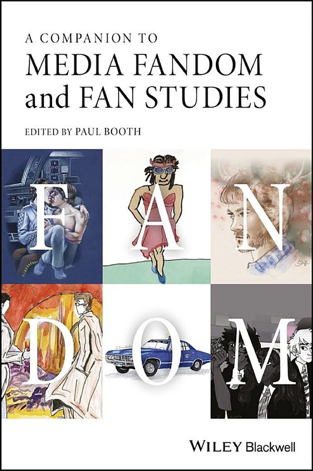 Booth: A Companion to Media Fandom and Fan Studies