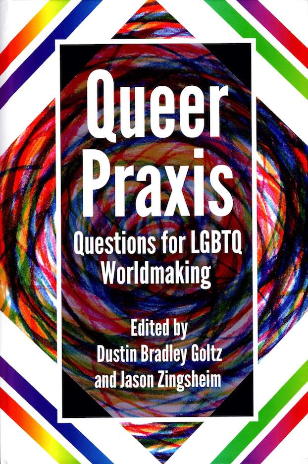 Queer Praxis