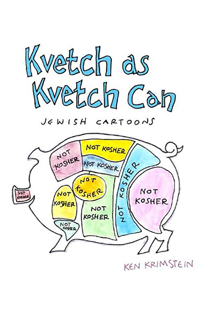 Kvetch as Kvetch Can