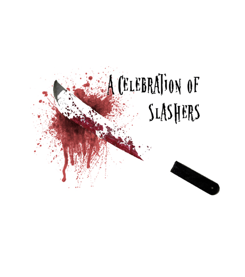 A Celebration of Slashers
